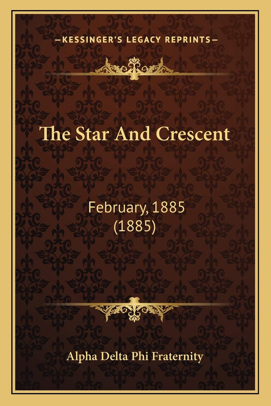 The Star And Crescent: February, 1885 (1885)