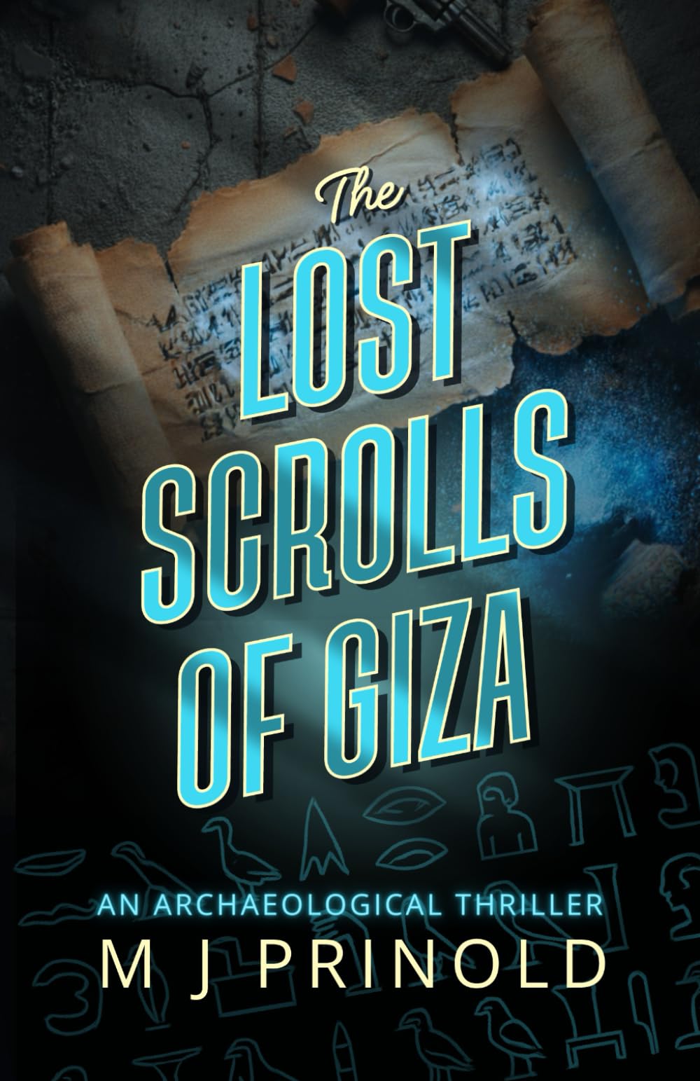 The Lost Scrolls of Giza (Legends of the Ancients)