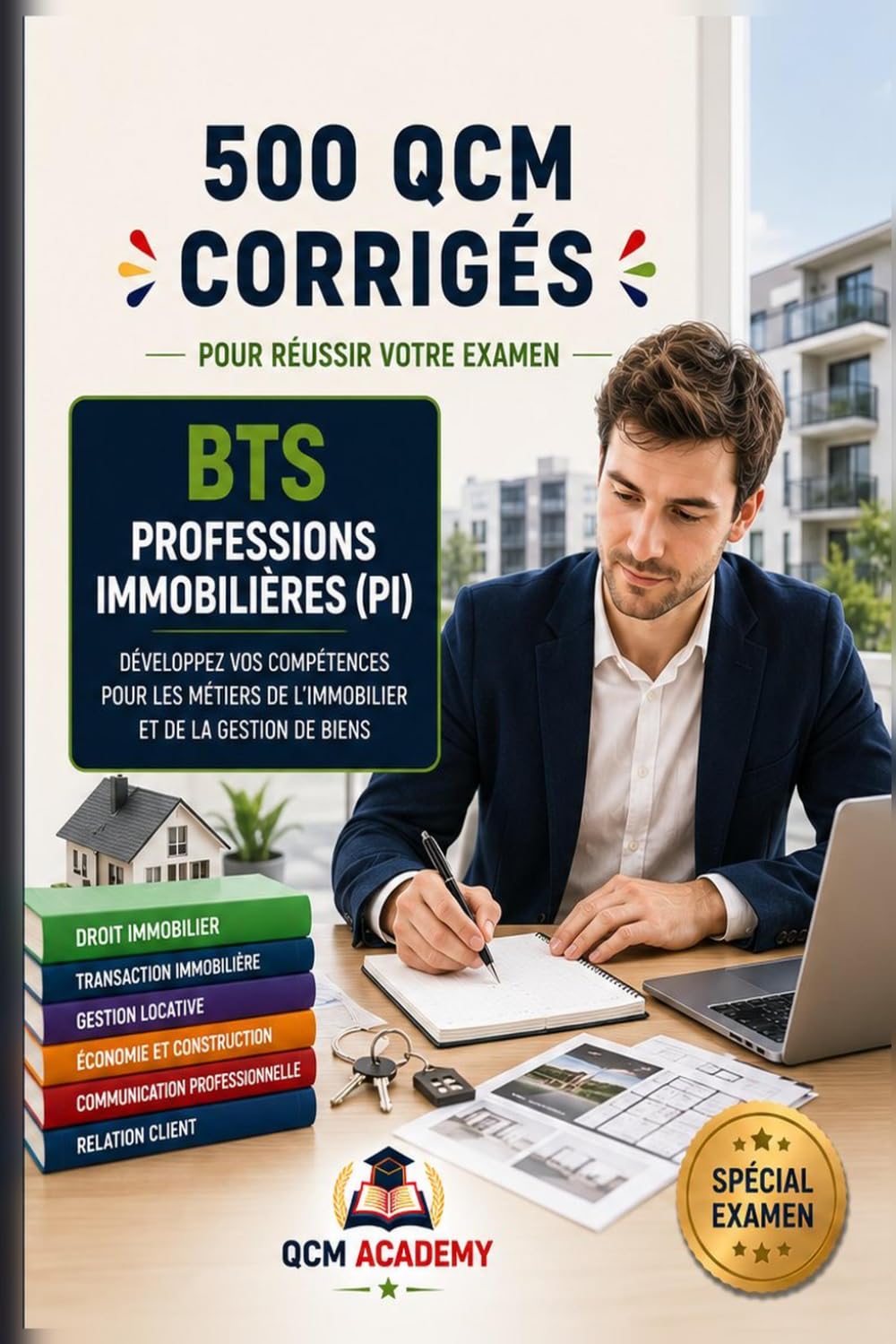 BTS SAM: 500 QCM Corrigés | Support à l'Action Managériale | Cahier d'entraînement pour réussir l'examen en autonomie | Organisation, processus, projet, RH, CEJM | Annales et révision