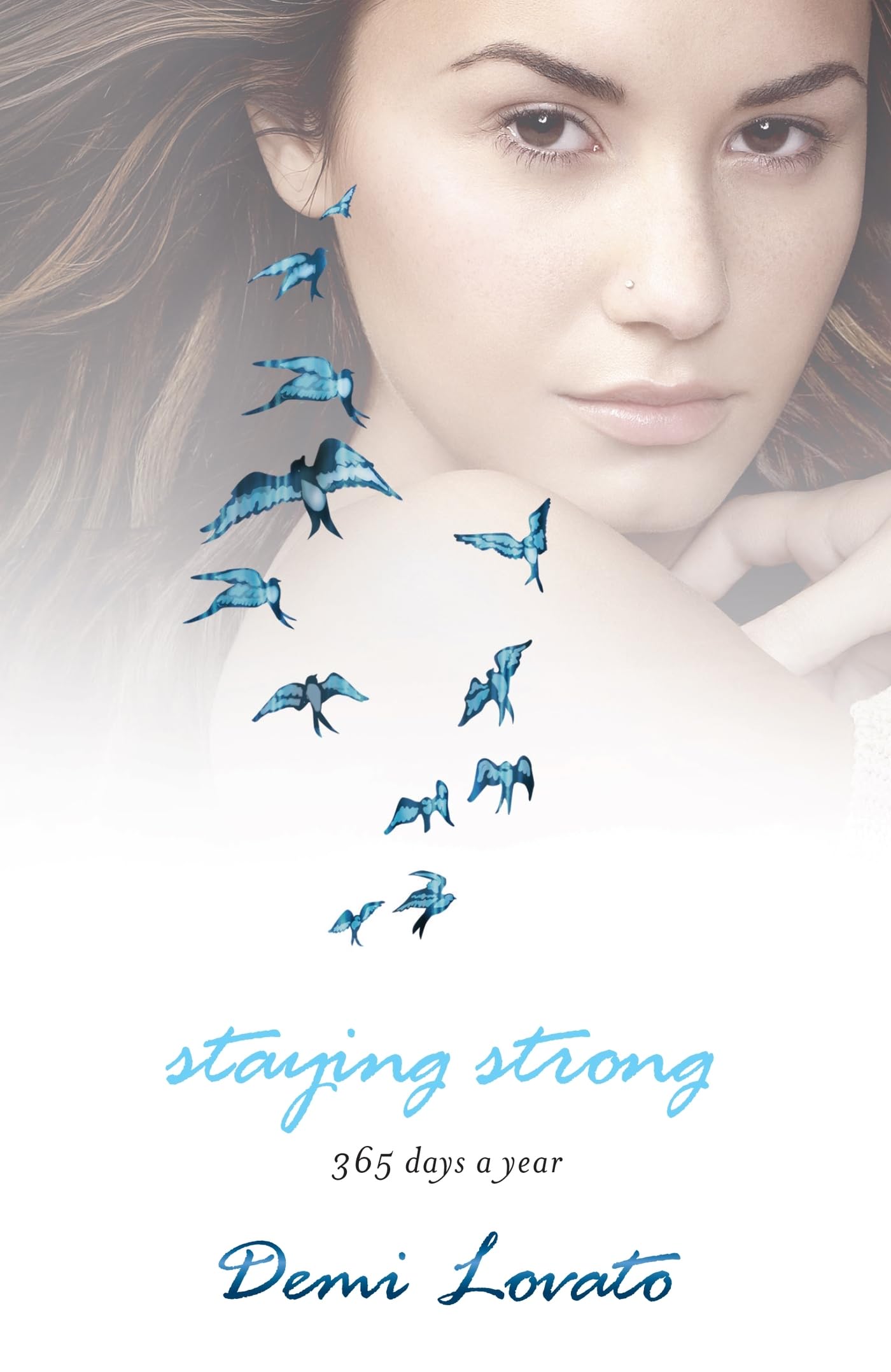 Staying Strong by Demi Lovato (Paperback Book)