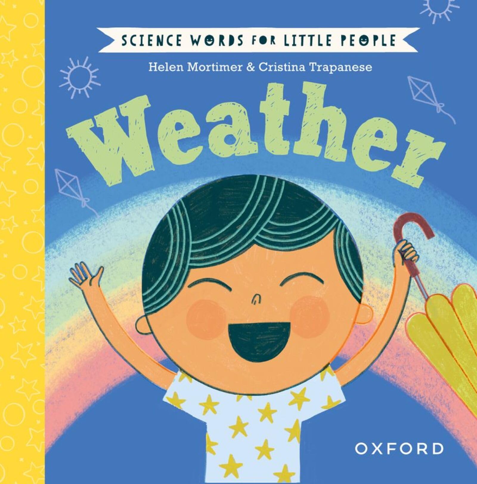 Science Words for Little People: Weather by Helen Mortimer, C... - 9780192787040