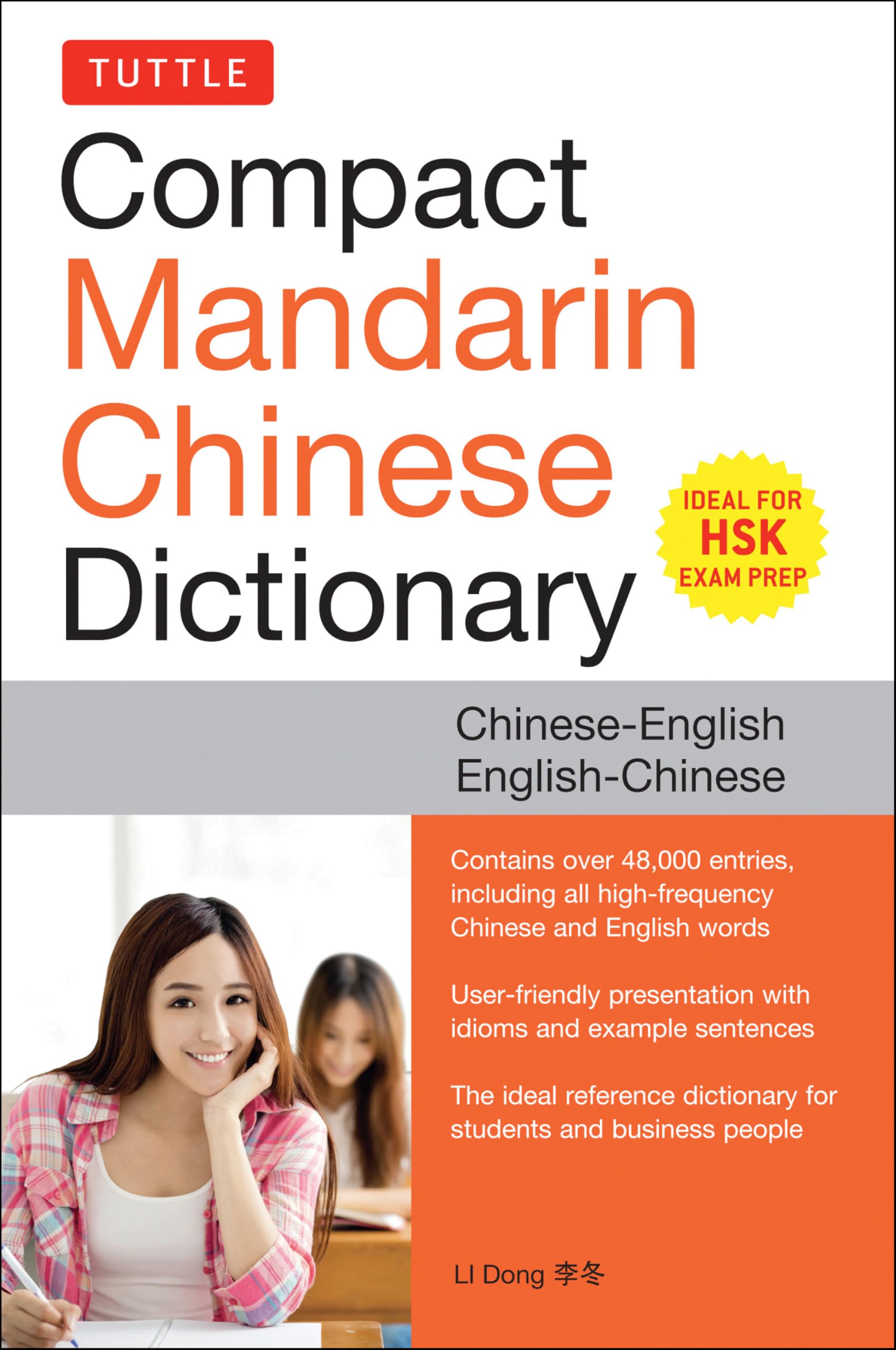 Tuttle Compact Mandarin Chinese Dictionary: Chinese-English English-Chinese [All HSK Levels, Fully Romanized] (Tuttle Specials)