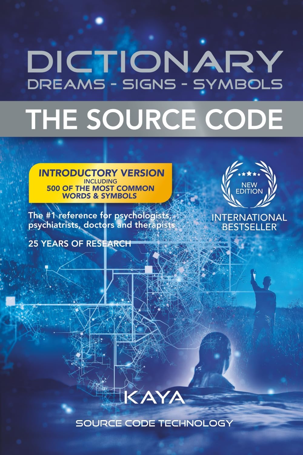 Dictionary: Dreams-Signs-Symbols: The Source Code: the Ultimate Spiritual Guide to Dream Interpretation