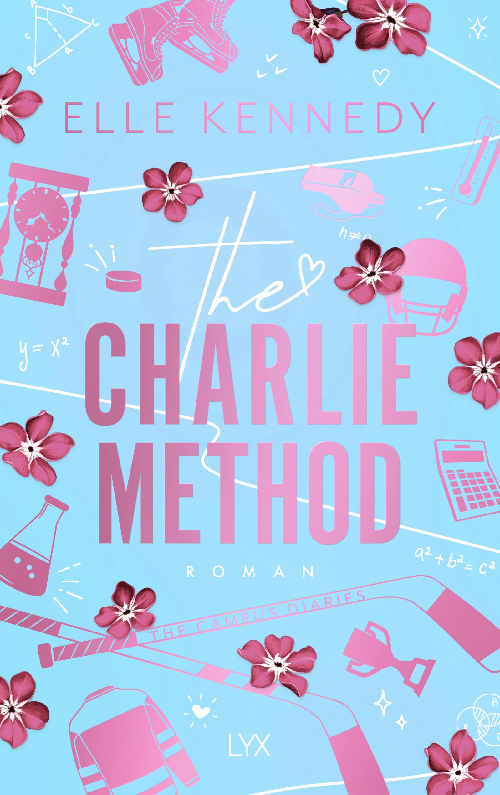 The Charlie Method: Spin-off zur AMAZON PRIME-Hitserie OFF CAMPUS (Campus Diaries, Band 3)
