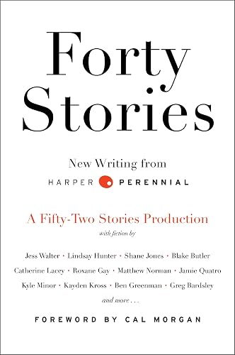 Forty Stories: New Writing from Harper Perennial (eBook Original)