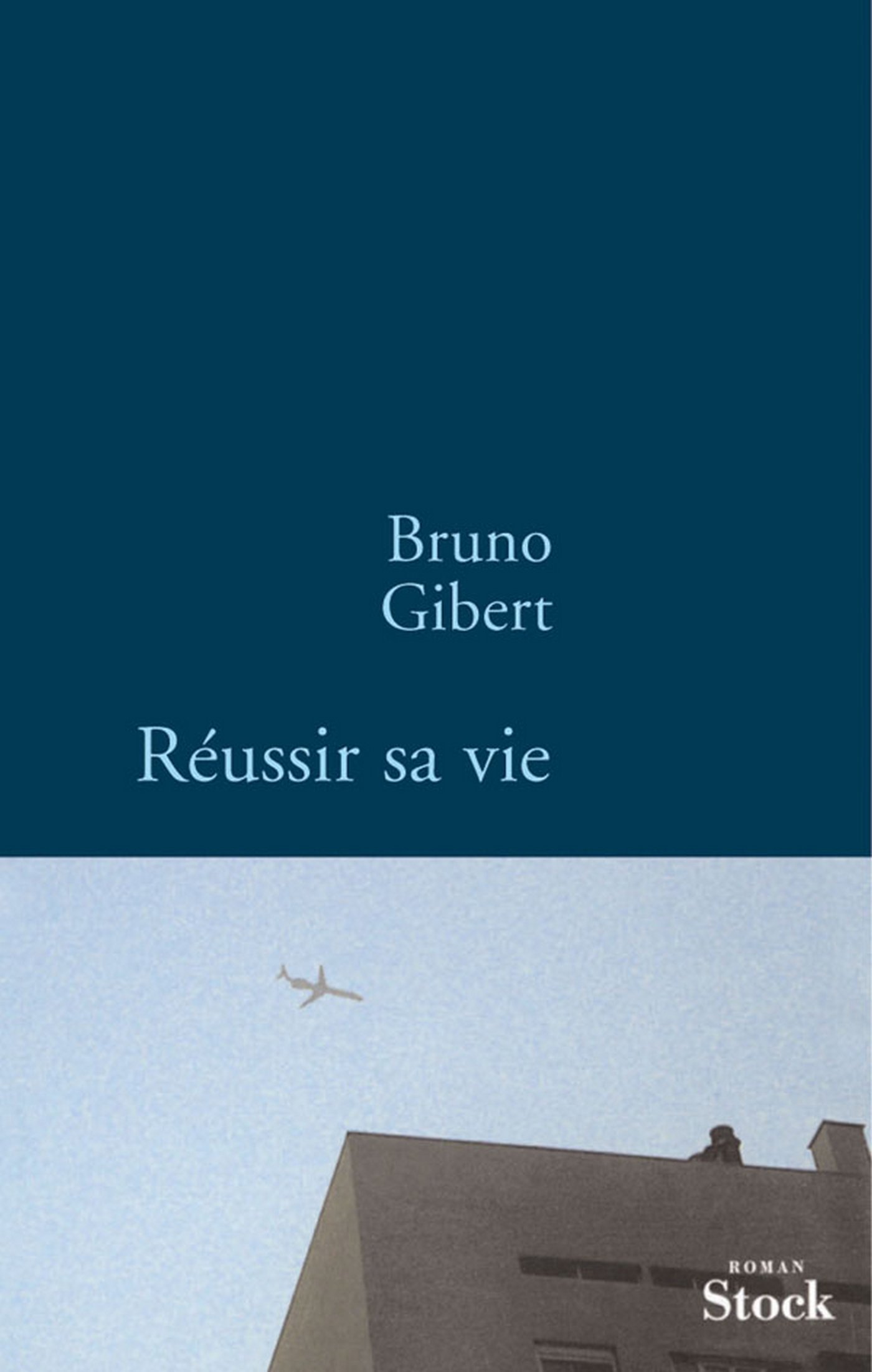 Réussir sa vie (French Edition)