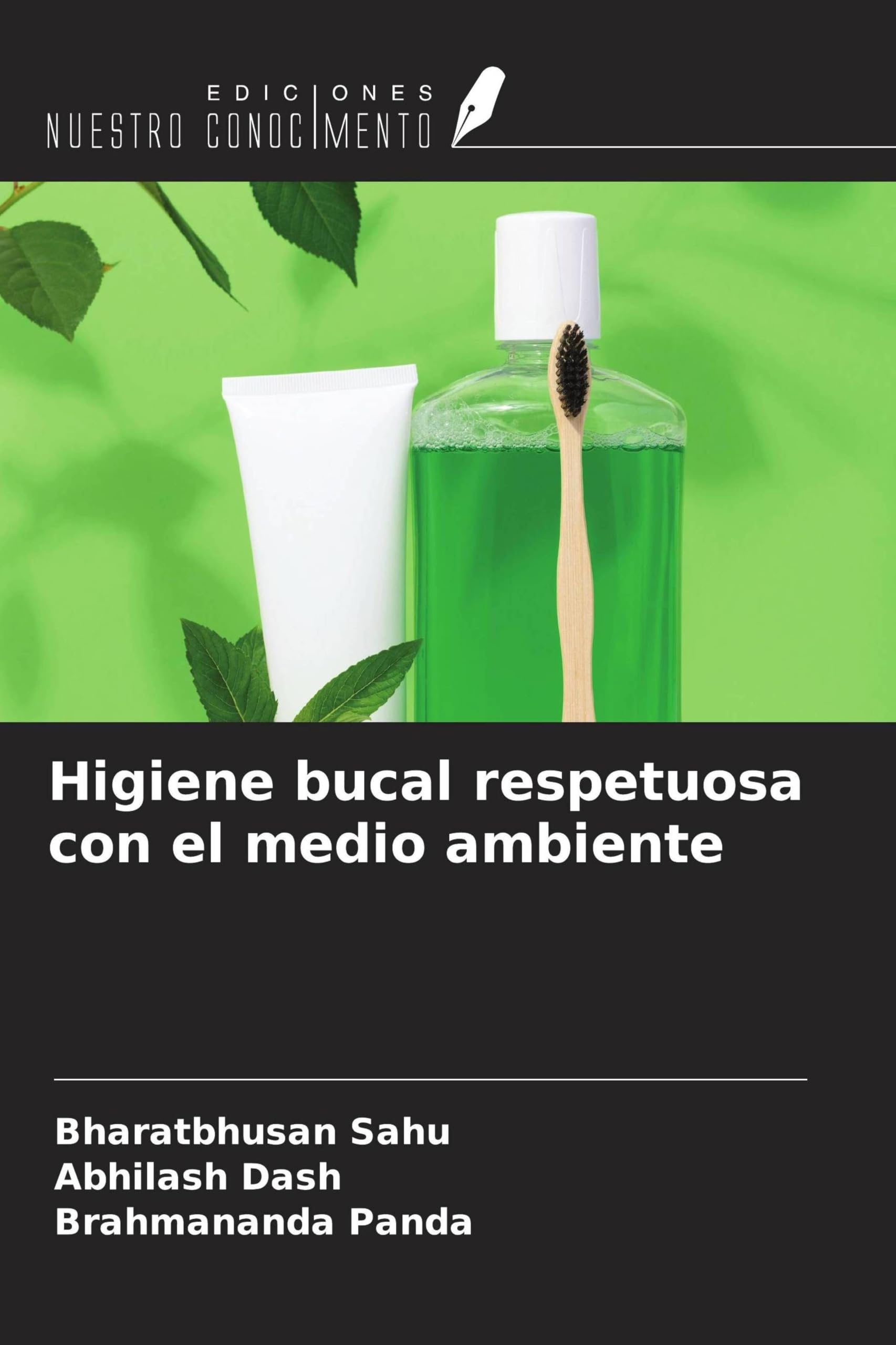 Higiene bucal respetuosa con el medio ambiente