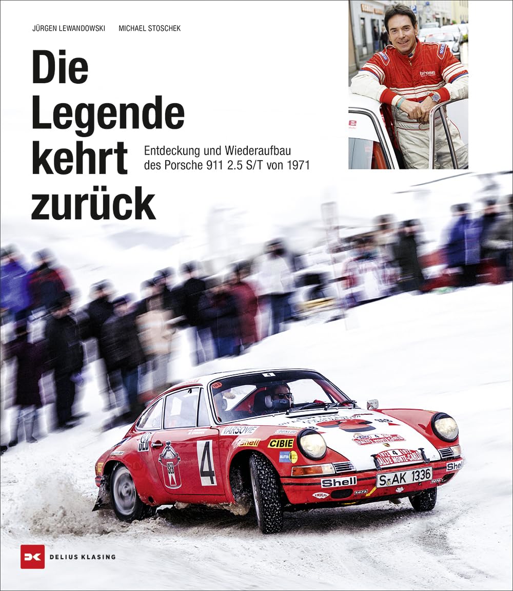 Die Legende kehrt zurück: Entdeckung und Wiederaufbau des Porsche 911 S/T von 1971