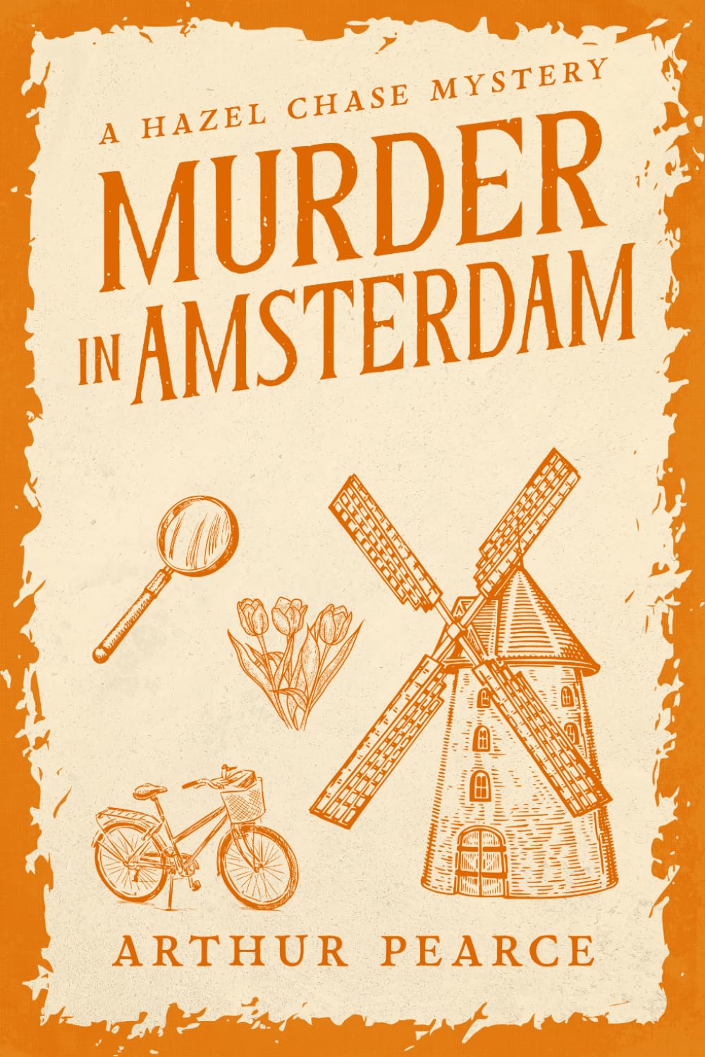 Murder in Amsterdam: Hazel Chase Mysteries Book 4