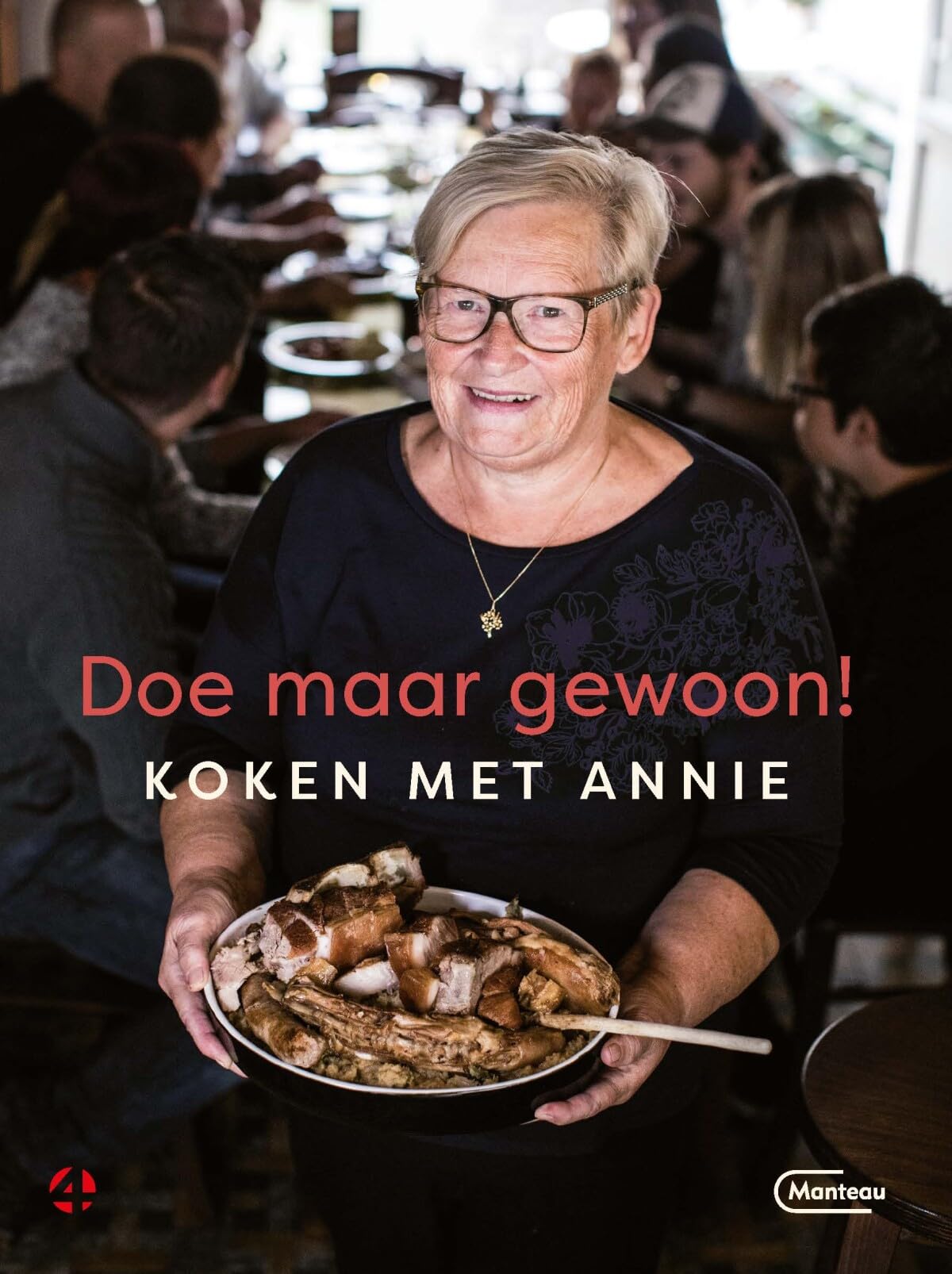Doe maar gewoon!: koken met Annie