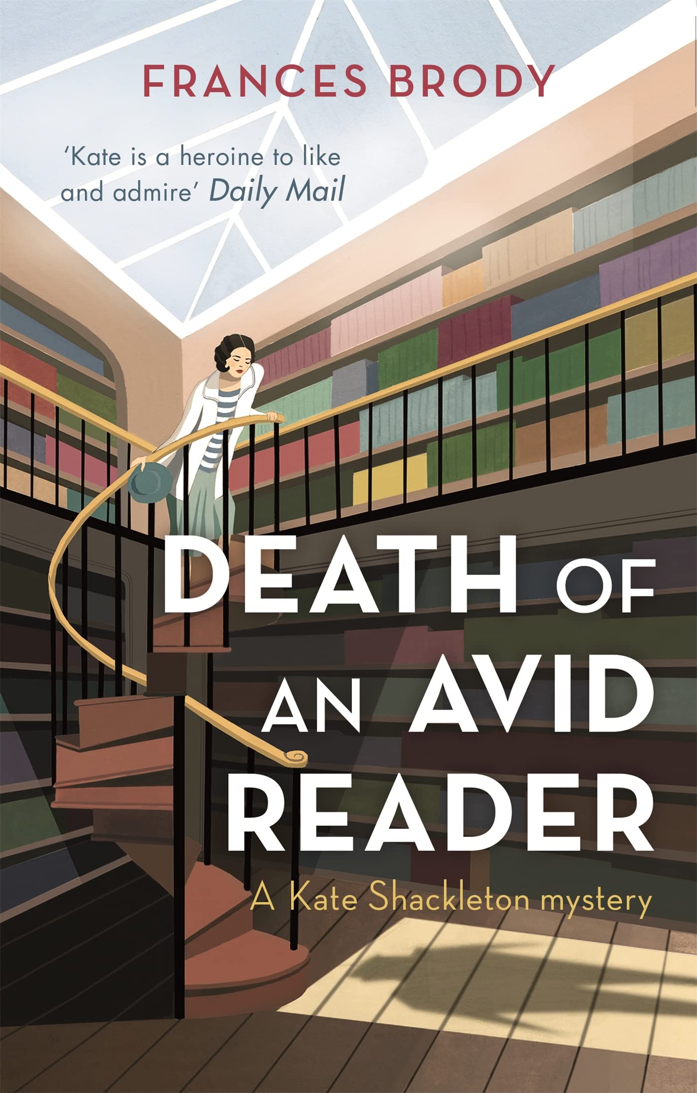 Death of an Avid Reader: A Kate Shackleton Mystery (Kate Shackleton Mysteries): Book 6 in the Kate Shackleton mysteries