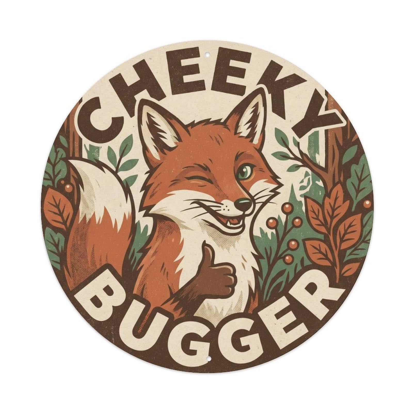Vintage Fox Woodland Wildlife Cheeky Attitude Rustic Metal Tin Sign