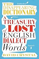 Algopix Similar Product 15 - The Disappearing Dictionary A Treasury