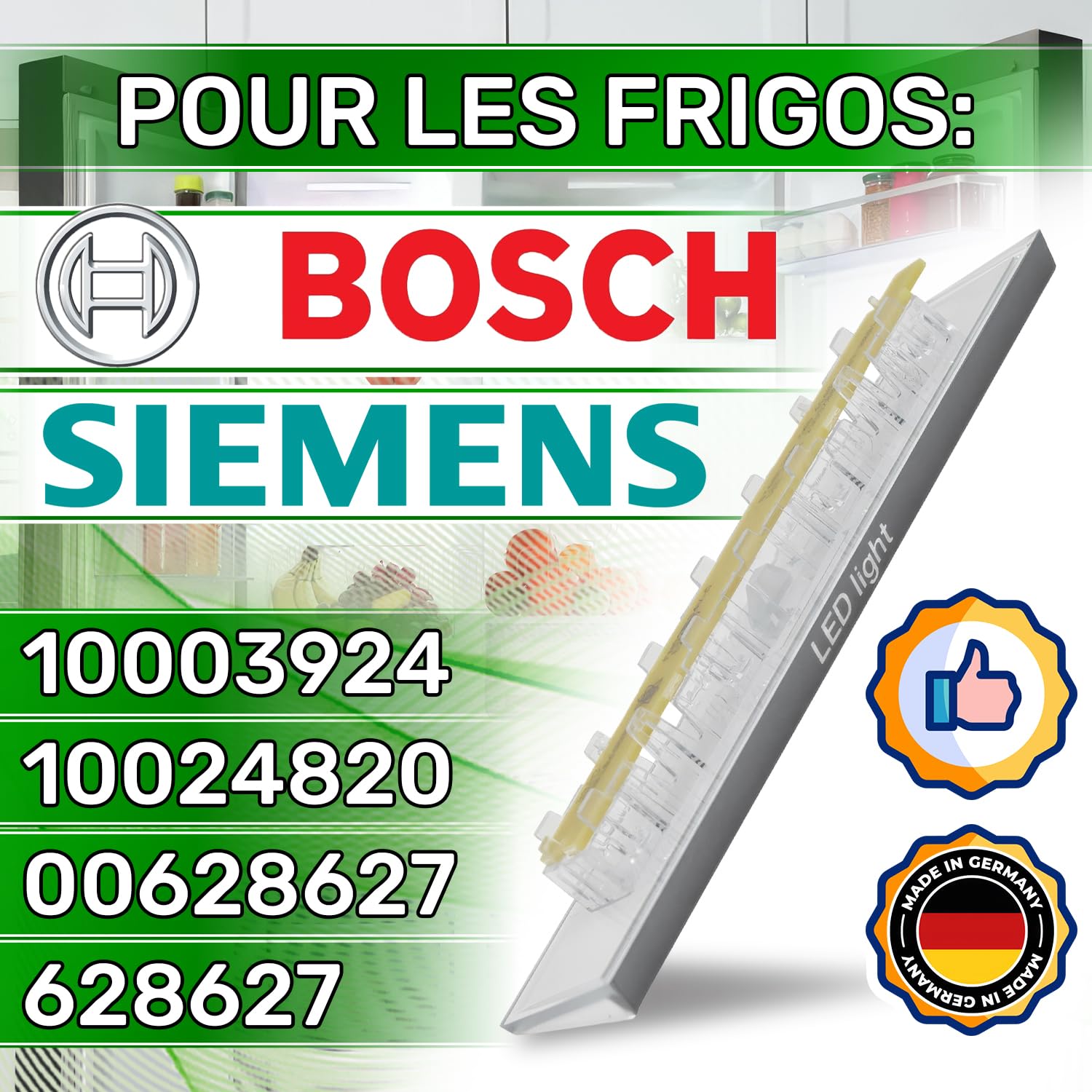 Panneau LED Lumineux pour Refrigerateur Congelateur avec Code Original 10003924 10024820 00628627 628627 pour Bosch pour Siemens - MADE IN GERMANY - ONIX TECH