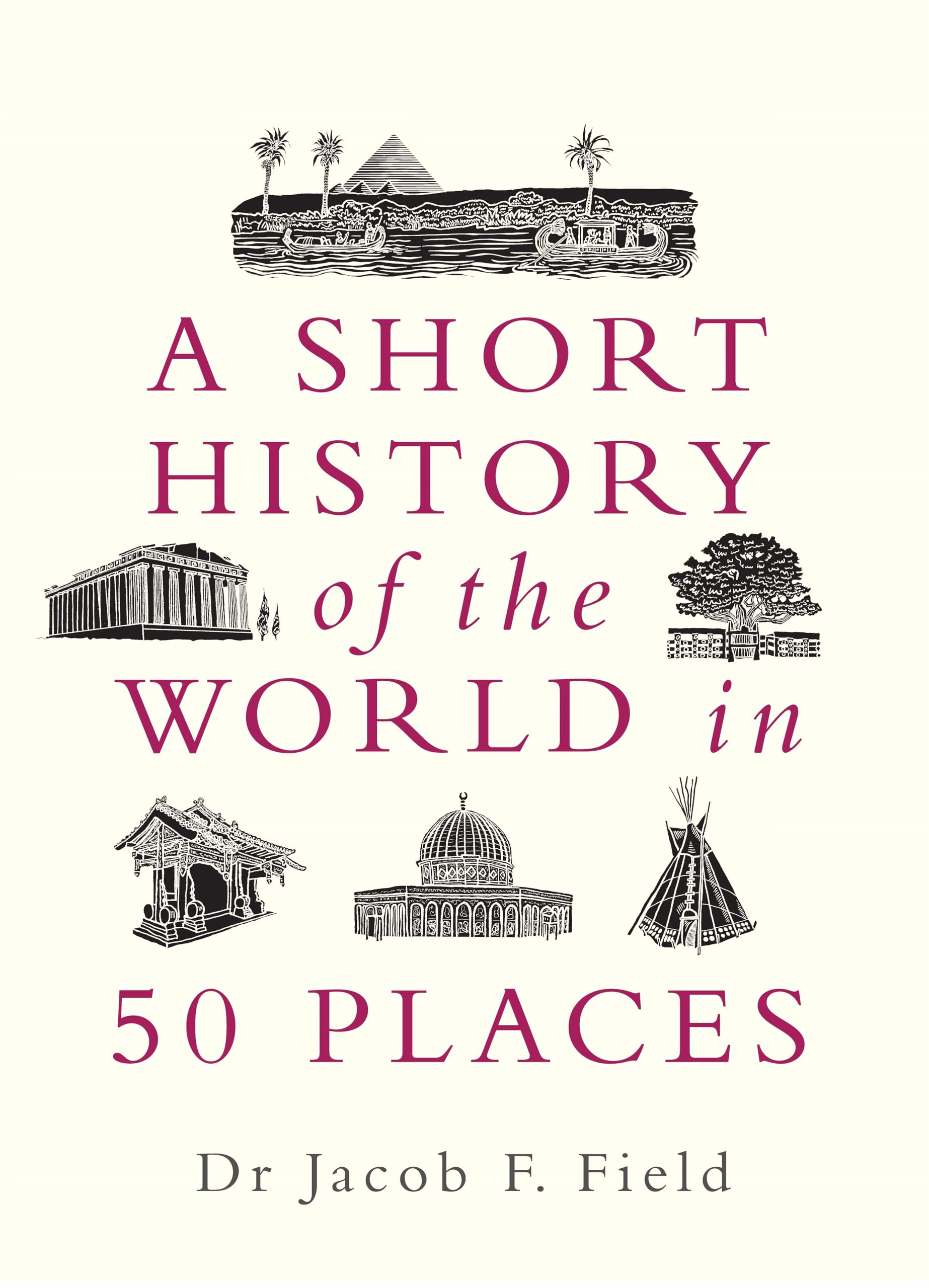 Buy A Short History of the World in 50 Places — BookShops.in