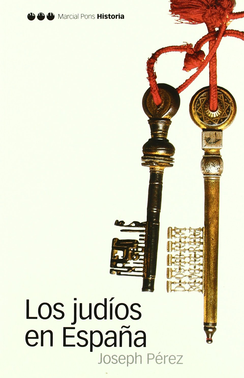 Los Judios En Espa~na: 12 (Biblioteca clásica)