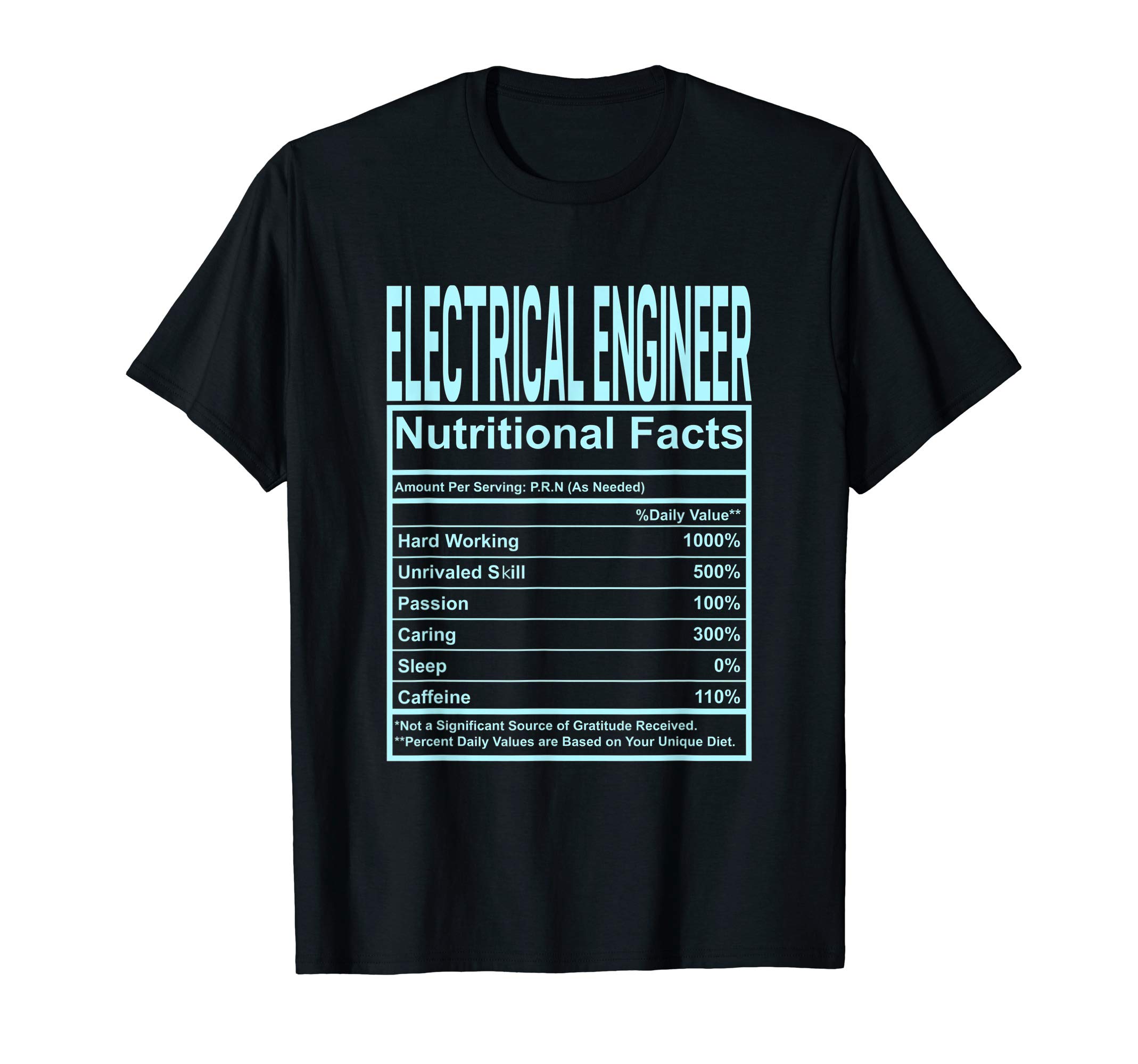 Funny Electrical Engineer t-shirt Nutrition Facts shirt