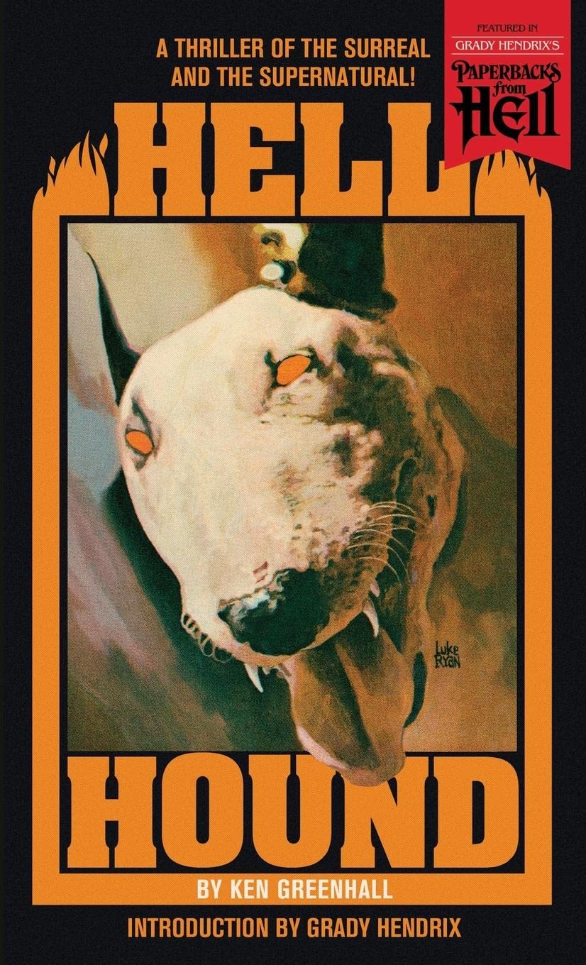 Hell Hound (Paperbacks from Hell)