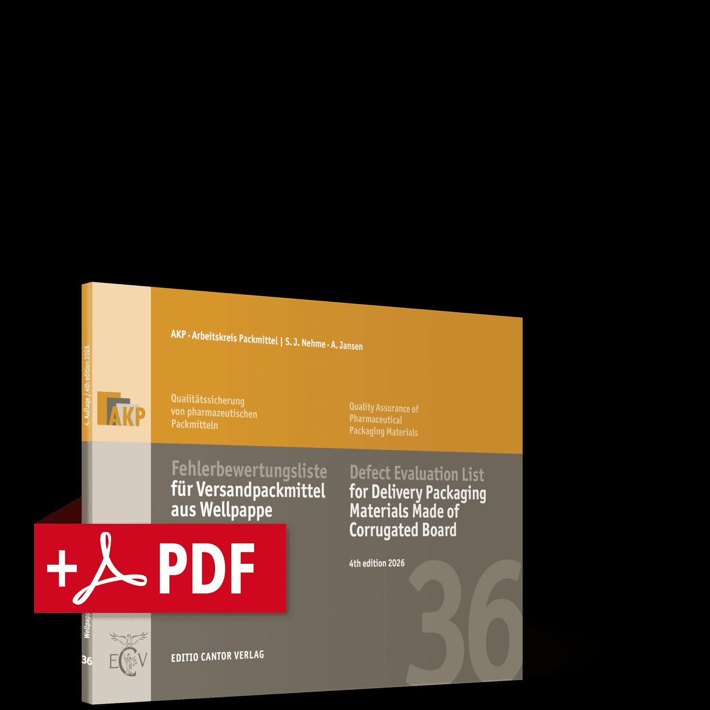 Fehlerbewertungsliste für Versandpackmittel aus Wellpappe | Bundle (Buch + PDF) (Schriftenreihe Qualitätssicherung von pharmazeutischen und kosmetischen Packmitteln)