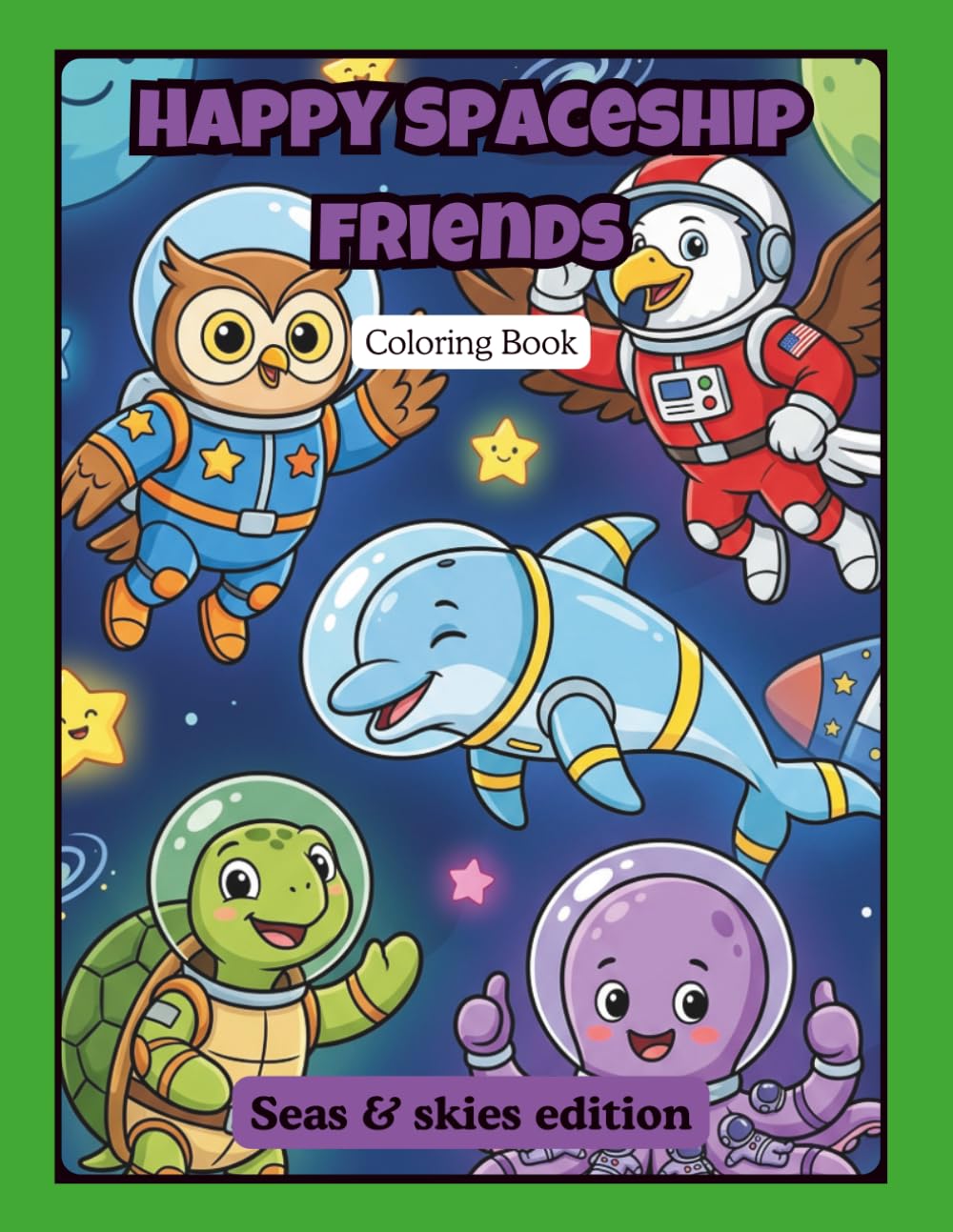 Cute Space Animals Coloring Book for Adults: Relaxing Astronaut Animal Adventures with Fun and Easy Coloring Pages for Stress Relief