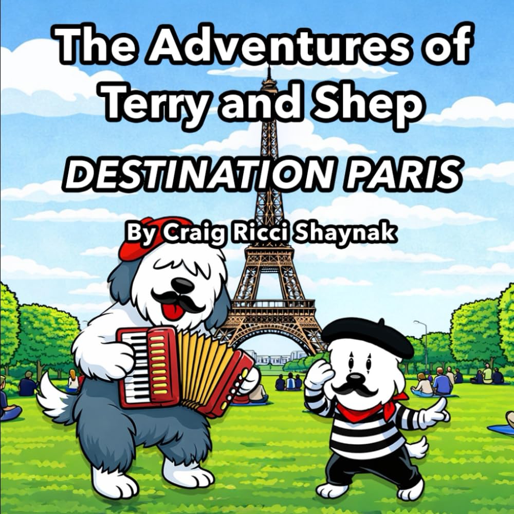 The Adventures of Terry and Shep: DESTINATION PARIS
