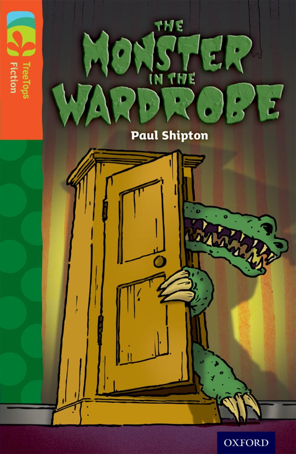 Oxford Reading Tree TreeTops Fiction: Level 13 More Pack A: The Monster in...