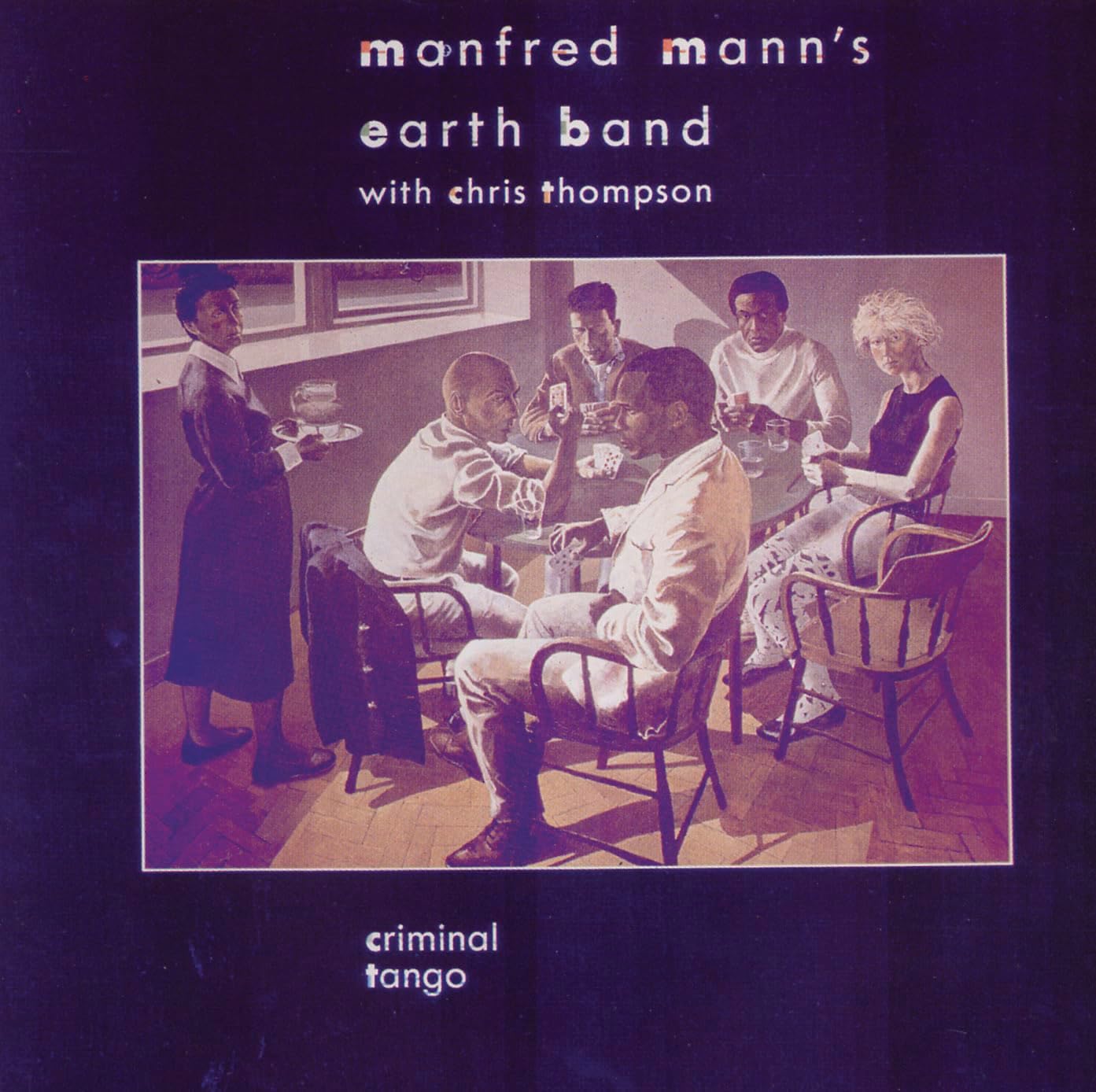 Criminal Tango [VINYL] [Disco de Vinil] por Manfred Mann's Earth Band — capa do álbum