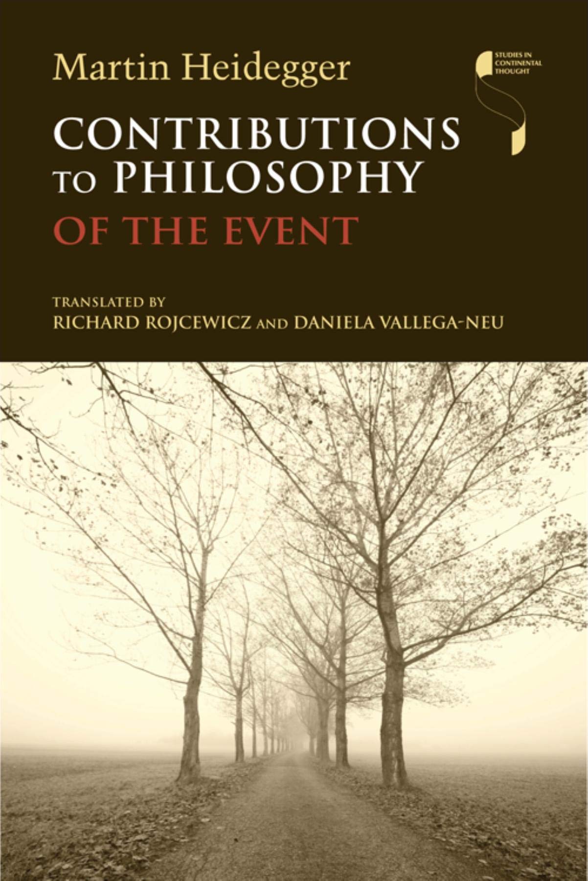 Contributions to Philosophy (Of the Event) (Studies in Continental Thought)