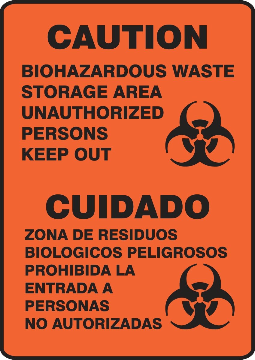 Spanish Bilingual Safety Sign Caution Biohazardous Waste Storage
