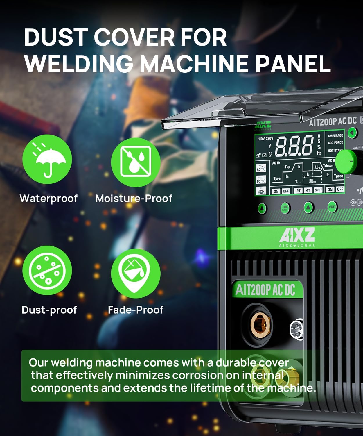 Close-up of the AIXZGLOBAL AIT200P TIG Welder control panel with a transparent dust cover, highlighting its protective features like waterproof, moisture-proof, dust-proof, and fade-proof properties.