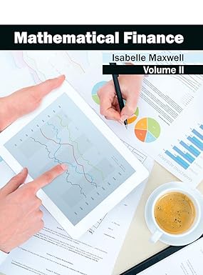 Mathematical Finance: Volume Ii