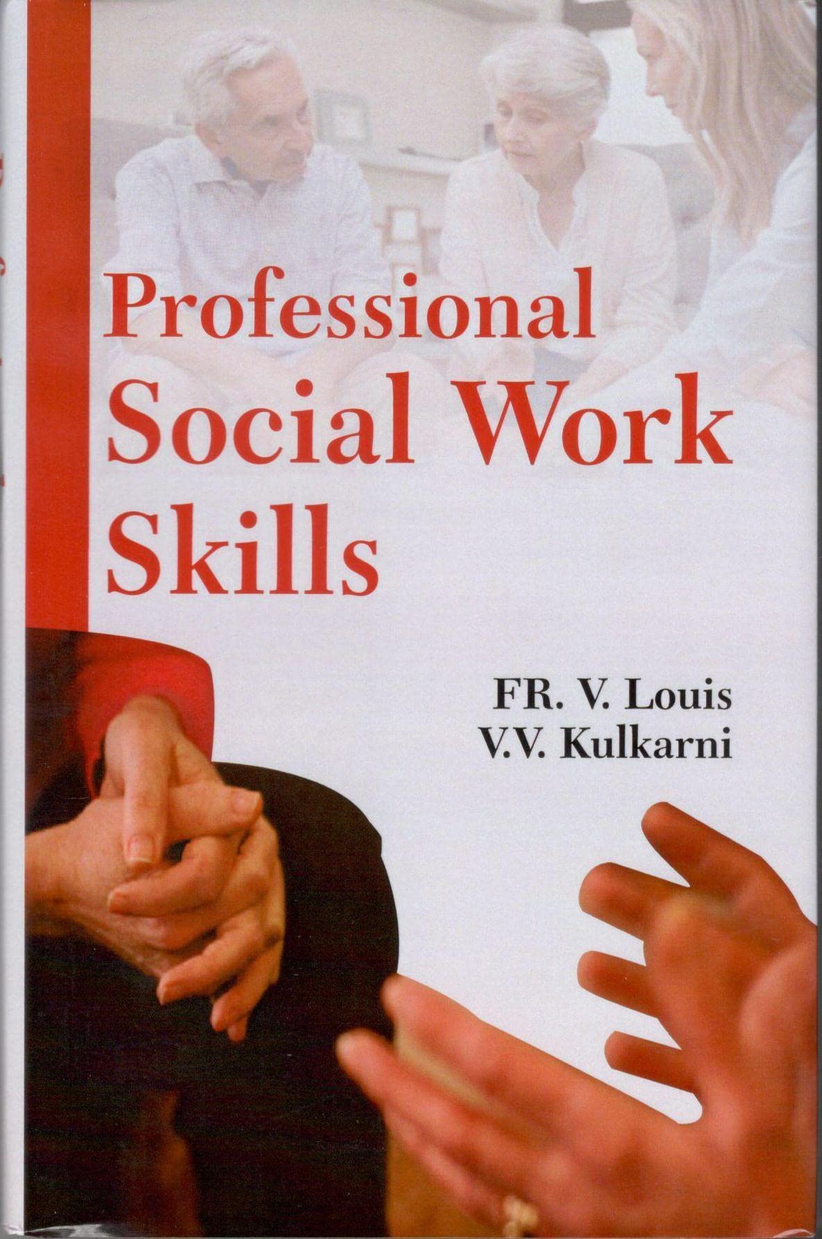 Current Publications PROFESSIONAL SOCIAL WORK SKILLS BOOK