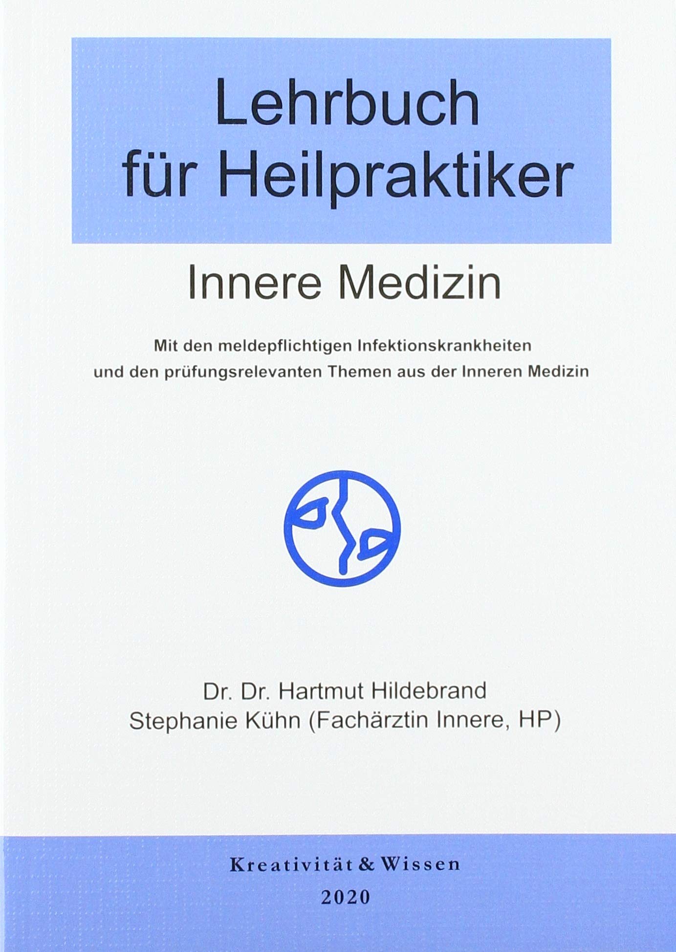 Lehrbuch für Heilpraktiker: Innere Medizin
