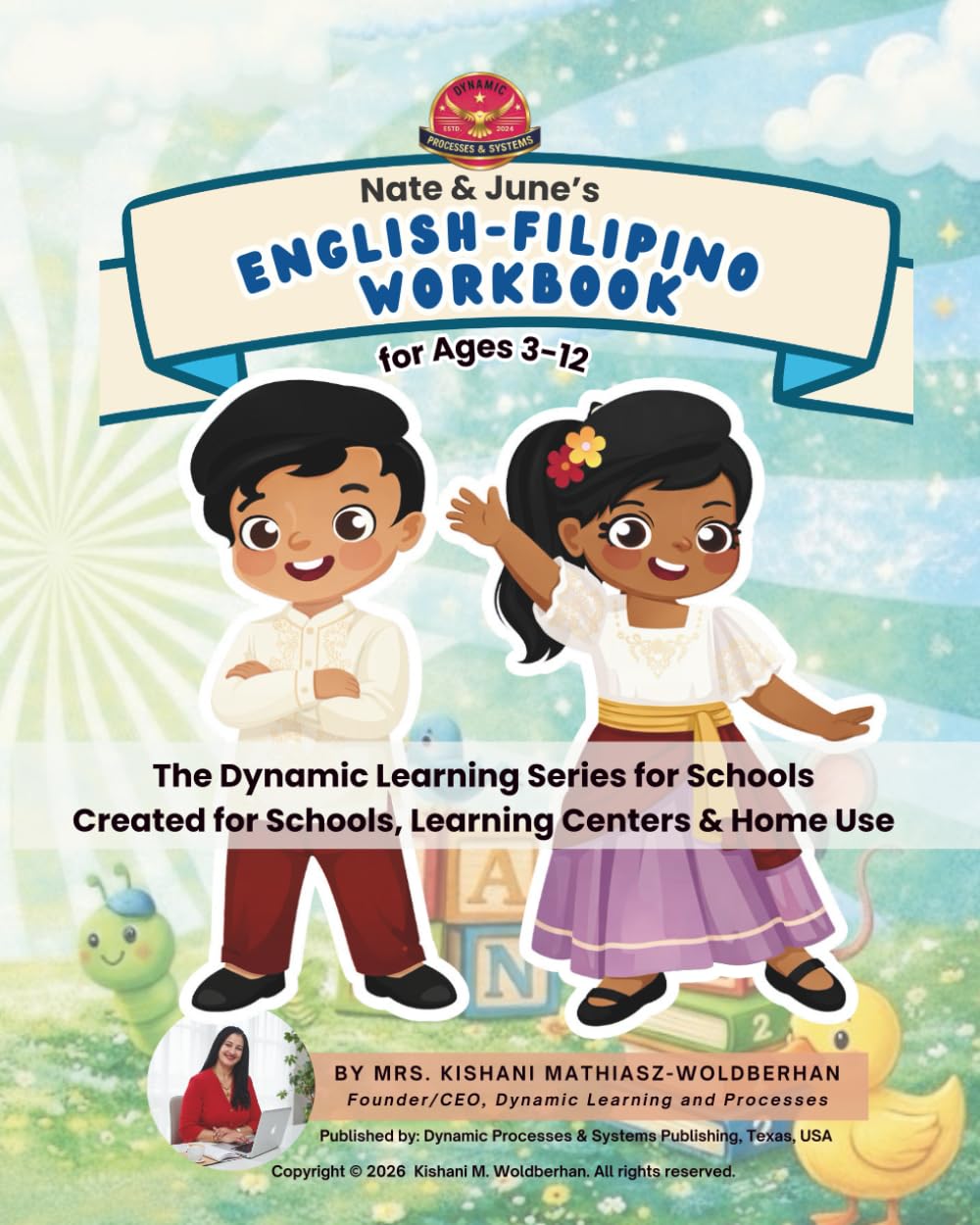 Nate & June's English-Filipino Workbook: Learn about animals, numbers, body parts, food, and more — in English and Filipino!