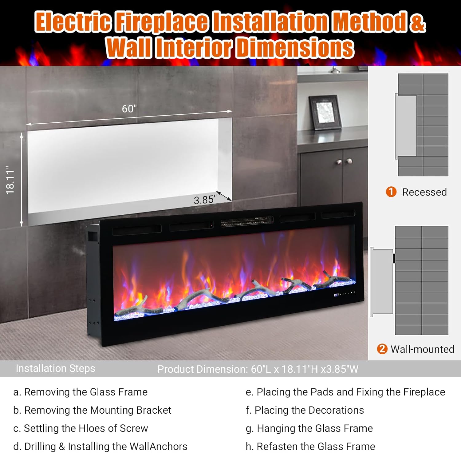 Diagram showing electric fireplace dimensions and installation steps for recessed and wall-mounted options.