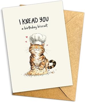 Cute Cat Birthday Greeting Card, I Knead You a Birthday Biscuit Card, Funny Cat Baking Birthday Card, Cat Pun Birthday Single 5.3x 8 Folded with Envelope