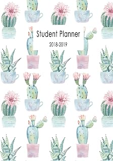 Student Planner 2018-2019: Succulent and Cactus, Daily Weekly and Monthly Academic Calendar Planner, August 2018 - July 2019
