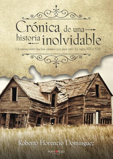 Portada de Crónica de una historia inolvidable