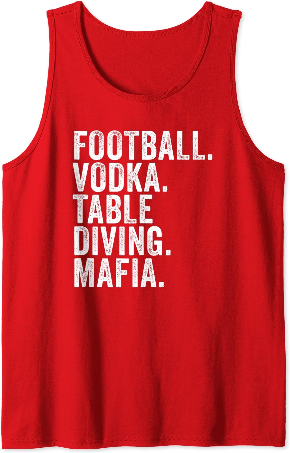 Bills NY Football Alcohol Table Diving Mafia TeesBills New-York Fan Football. Vodka. Table Diving. Mafia. Tank TopOEKO-TEX STANDARD 100