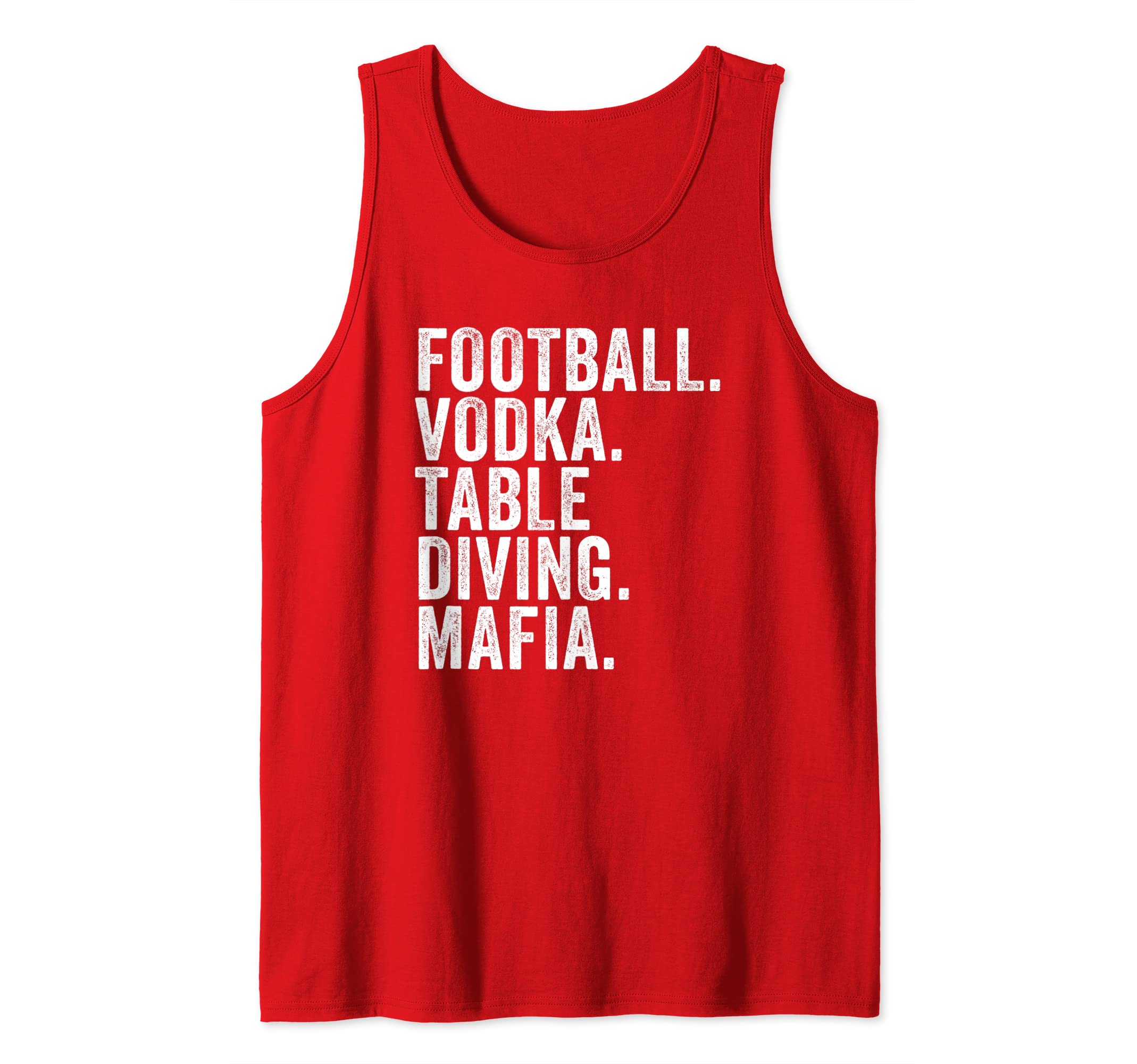 Bills NY Football Alcohol Table Diving Mafia TeesBills New-York Fan Football. Vodka. Table Diving. Mafia. Tank TopOEKO-TEX STANDARD 100