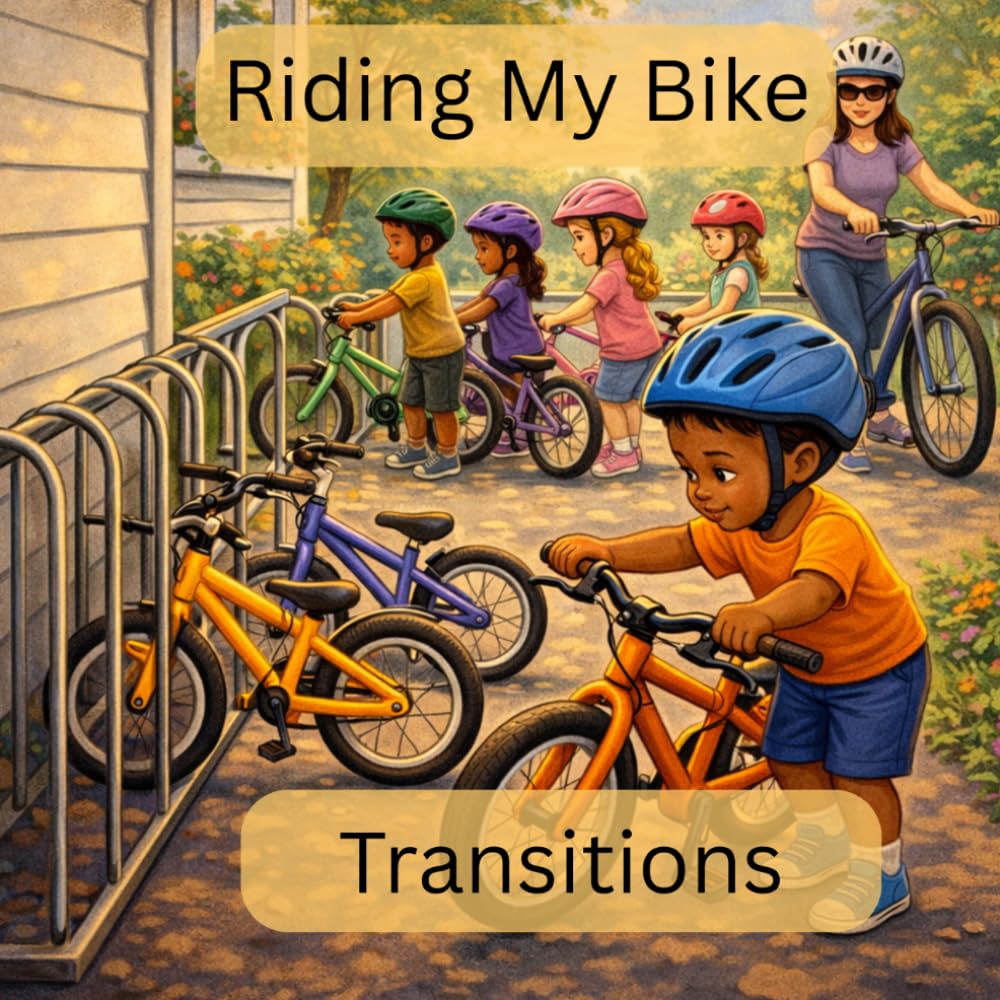 Riding My Bike: Short Social Stories about bike riding transitions