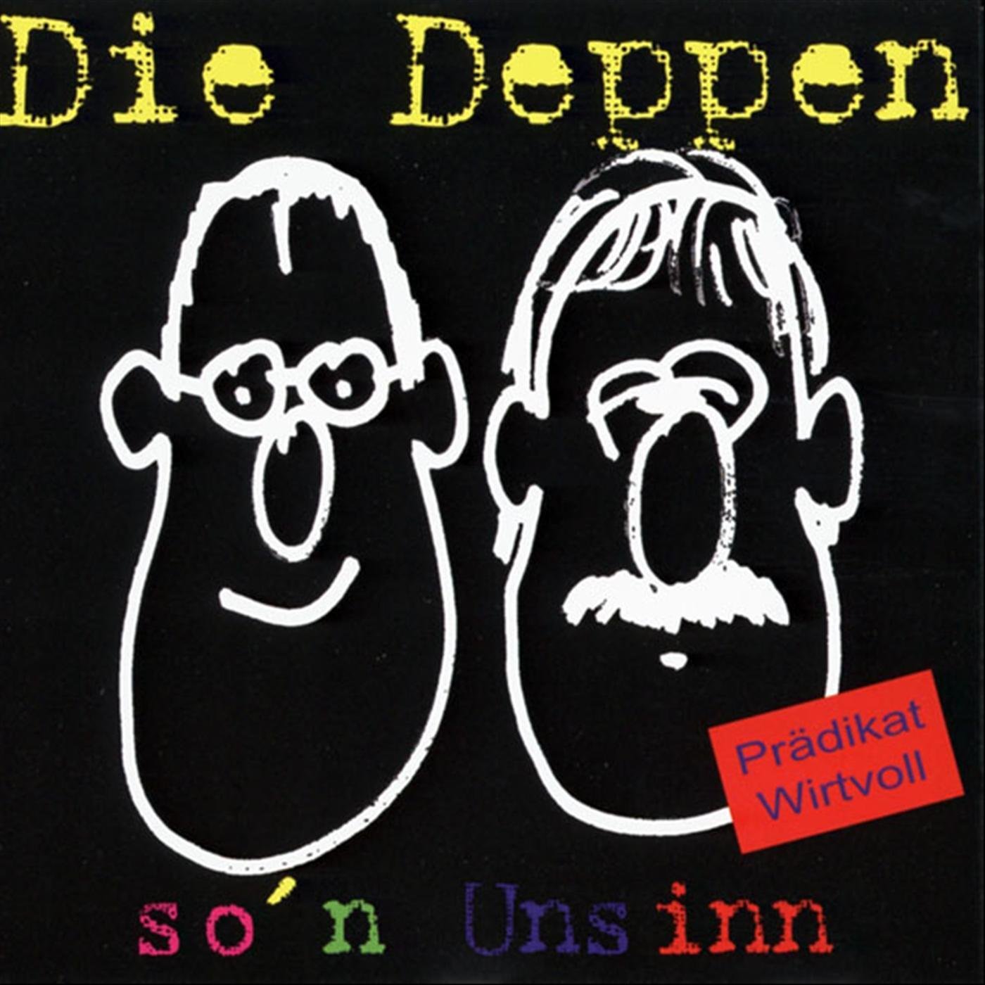 Die Deppen