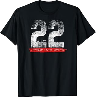 22 A Day Veteran Lives Matter Suicide Awareness T-Shirt T-Shirt
