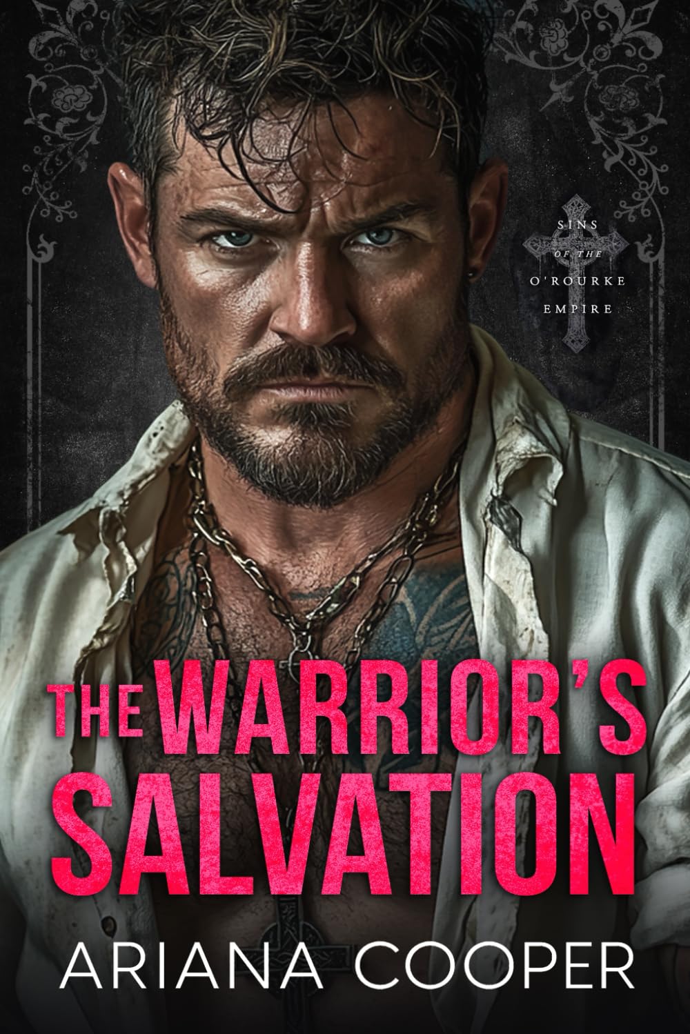 The Warrior’s Salvation (Sins of the O'Rourke Empire)