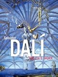 Salvador Dalí: The Late Work