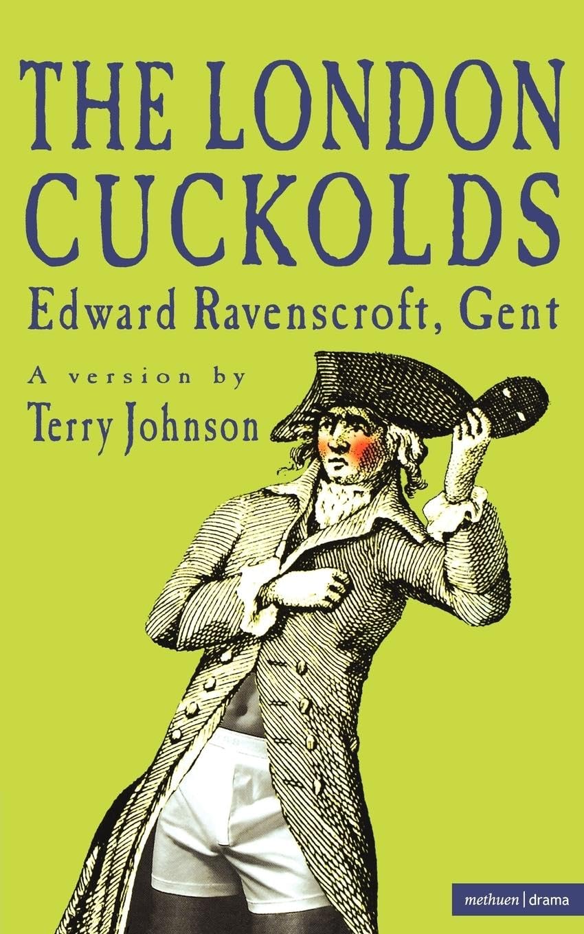 Terry Johnson Unisex Multicolor The London Cuckolds Paperback Book