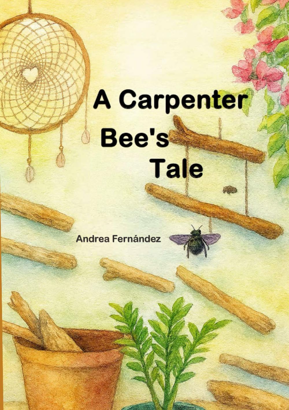 A Carpenter Bee's Tale
