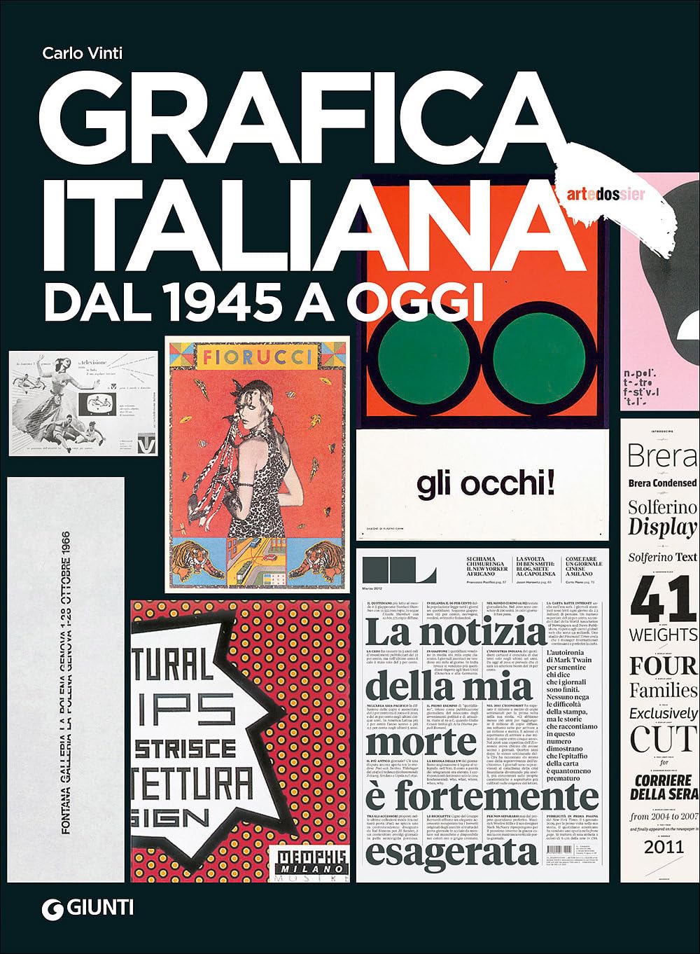 Grafica italiana dal 1945 a oggi (Dossier d'art)