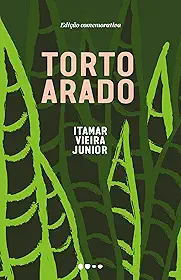 Torto arado: Edição comemorativa (Trilogia da Terra Livro #1)