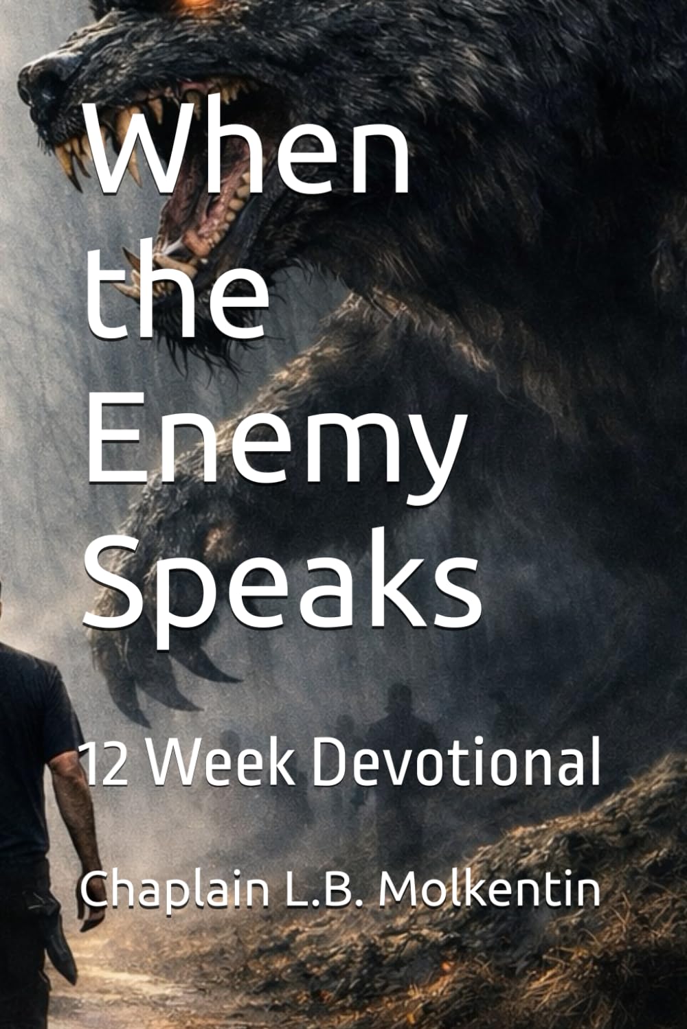 When the Enemy Speaks: 12 Week Devotional